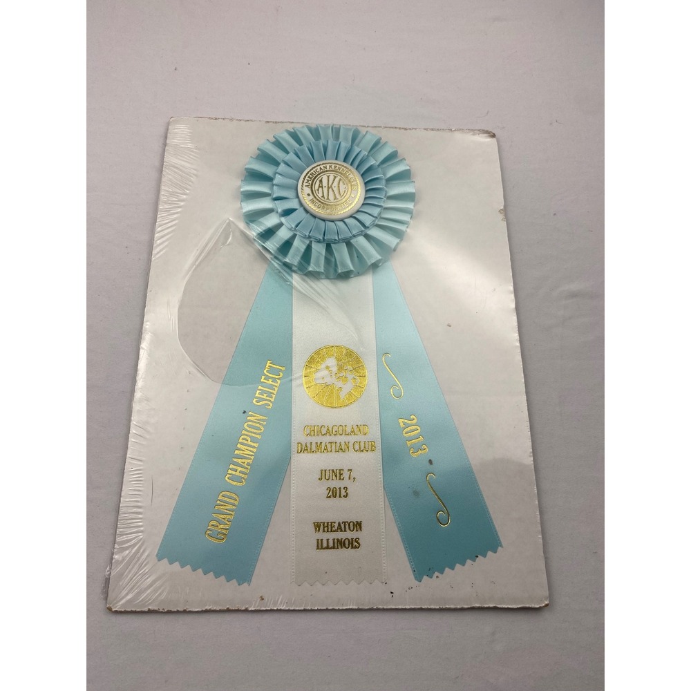AKC Grand Champion Select Ribbon 2013 Chicagoland Dalmatian Club Wheaton IL‎
